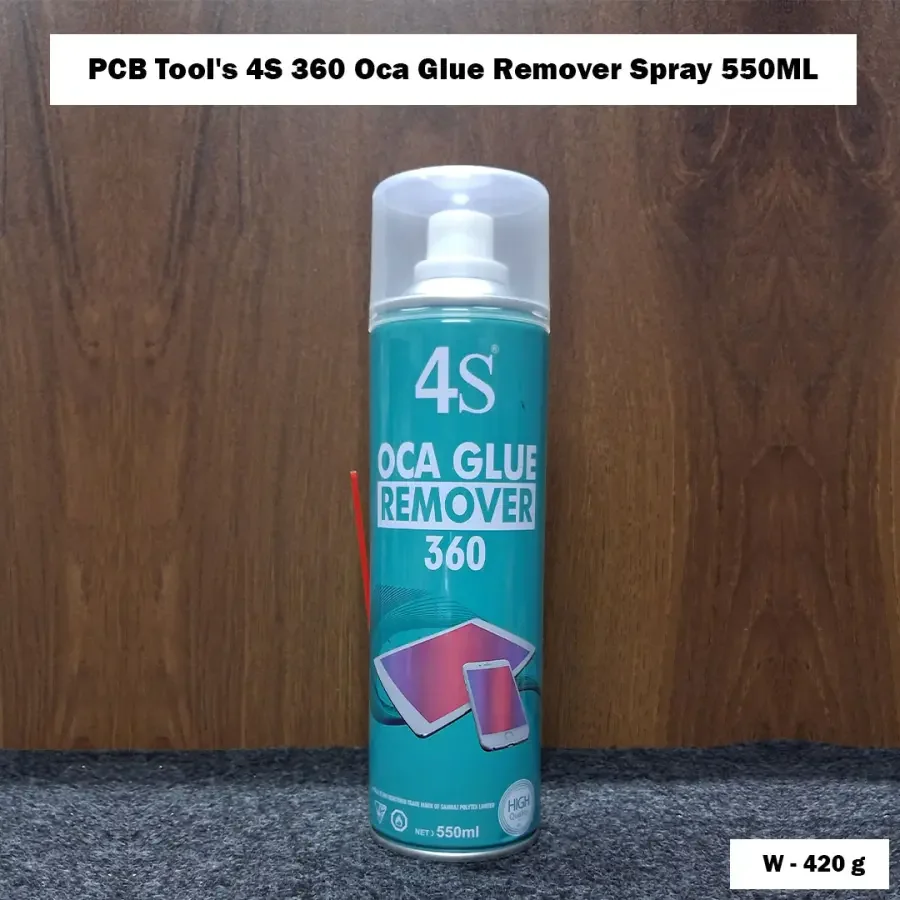 PCB Tool's 4S 360 Oca Glue Remover Spray 550ML
