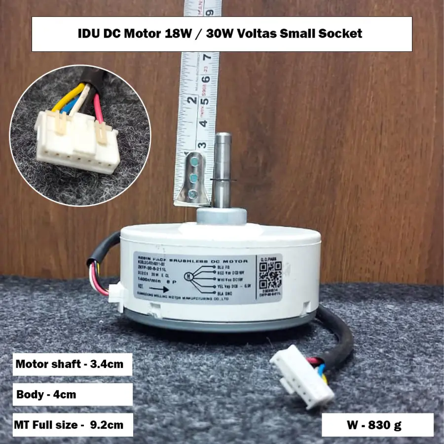 IDU DC Motor 18W / 30W Voltas Small Socket
